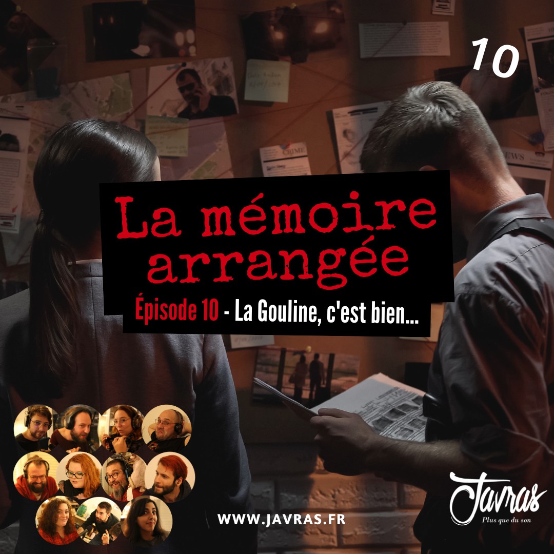 La Mémoire Arrangée - Saison 1 – Épisode 10
