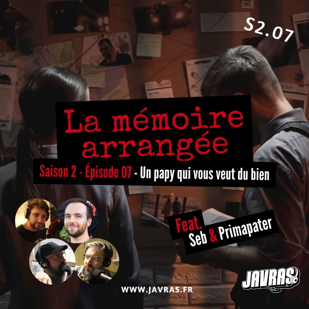 La Mémoire Arrangée - Saison 2 – Épisode 06